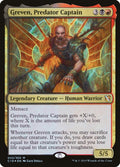 Greven, Predator Captain